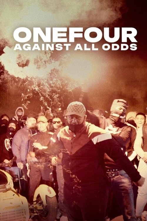Movie poster for ONEFOUR: Against All Odds (2023)