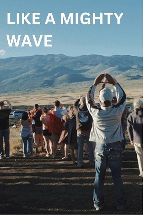 Movie poster for Like a Mighty Wave (2019)