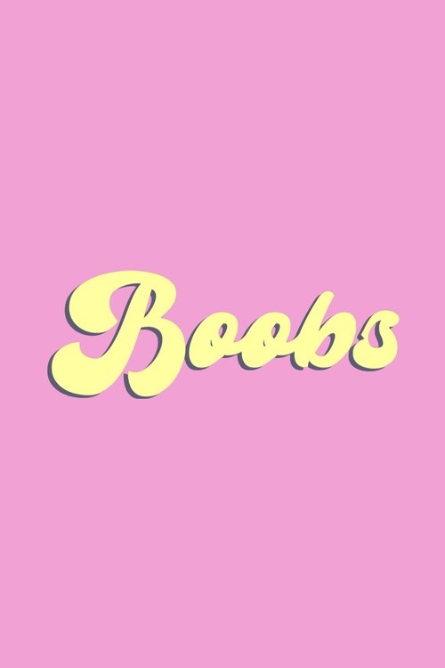 Movie poster for Boobs (2022)