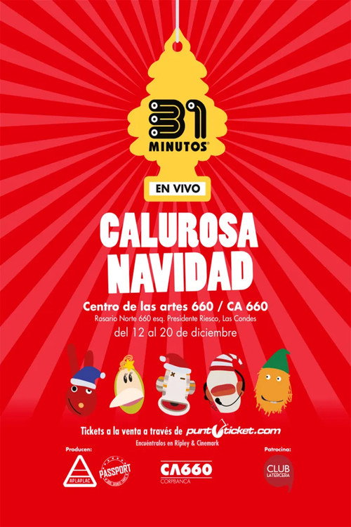 Movie poster for 31 Minutos: Calurosa Navidad (En Vivo) (2014)