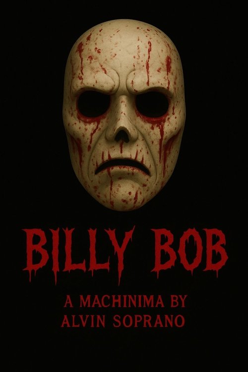 Movie poster for Billy Bob (2019)