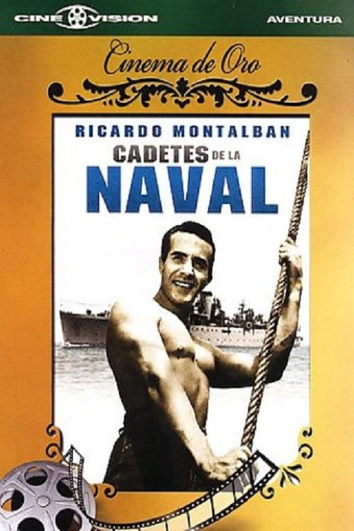 Movie poster for Cadetes de la naval (1945)