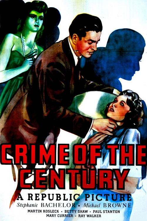 Movie poster for Crime of the Century (1946)