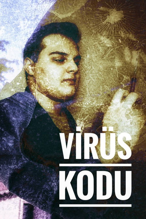 VİRÜS KODU poster
