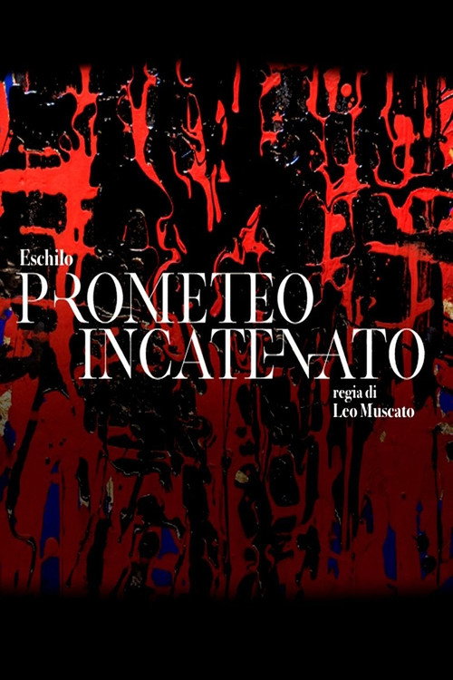 Movie poster for Prometeo incatenato (2023) (2023)