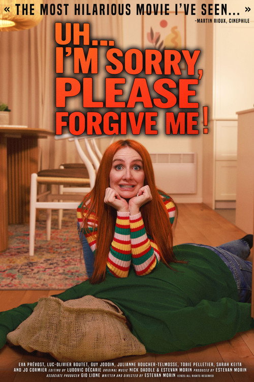 Movie poster for Uh... I'm sorry, please forgive me (2025)