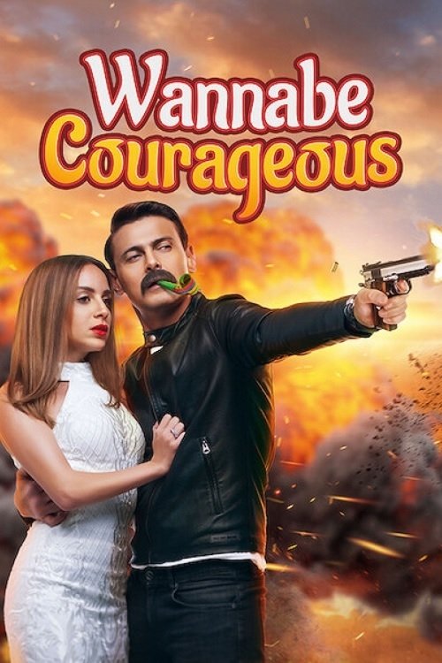 Movie poster for Wannabe Courageous (2019)