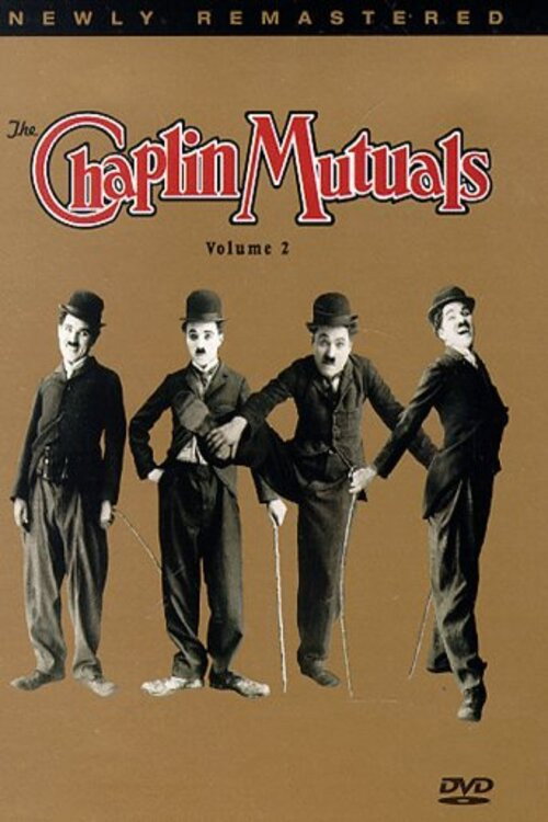 Movie poster for The Chaplin Mutuals, Vol. 2 (2017)