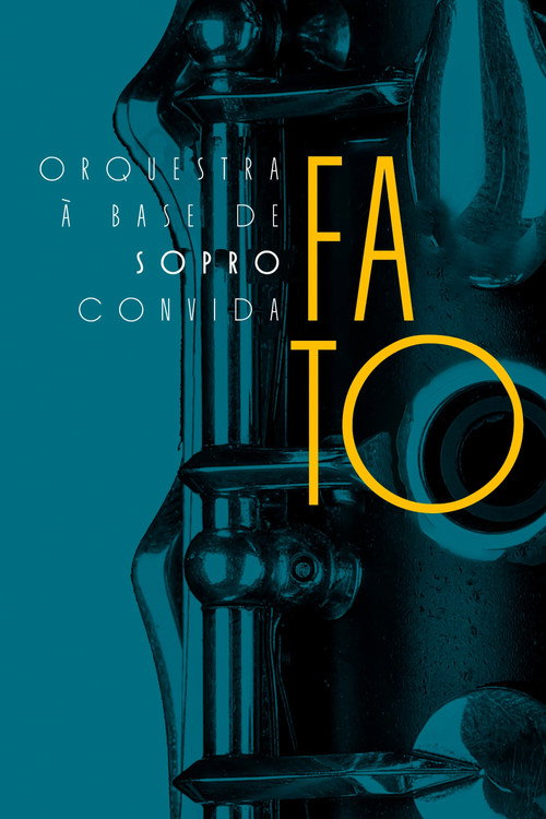 Movie poster for Orquestra à Base de Sopro Convida Grupo Fato (2026)