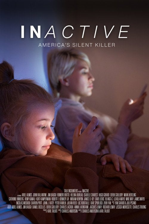 Movie poster for INactive, Americaʼs Silent Killer (2024)