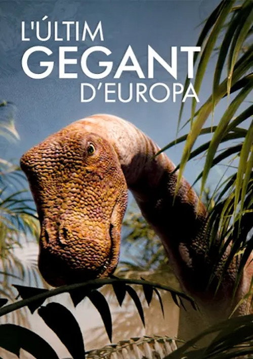 Movie poster for L’últim gegant d'Europa (2017)