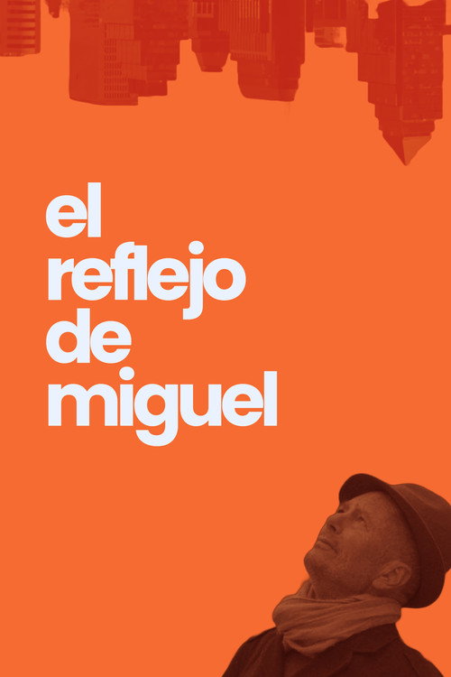 Movie poster for Miguel's Reflection (2025)