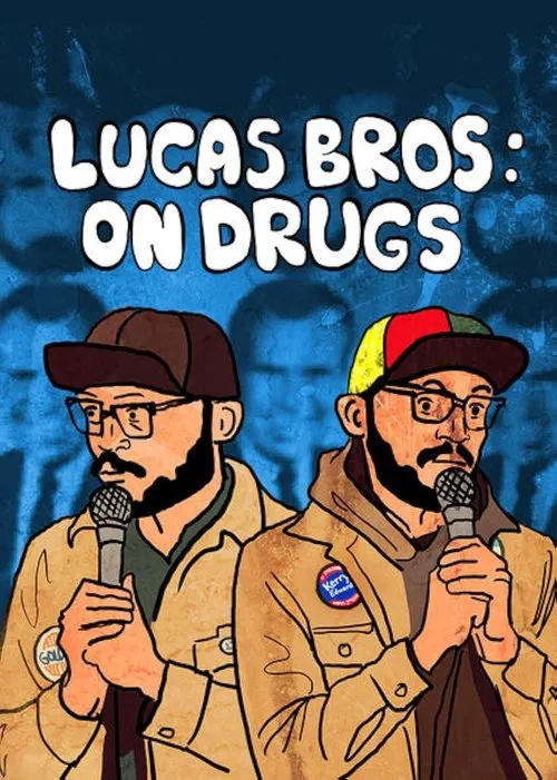 Movie poster for Lucas Brothers: On Drugs (2017)