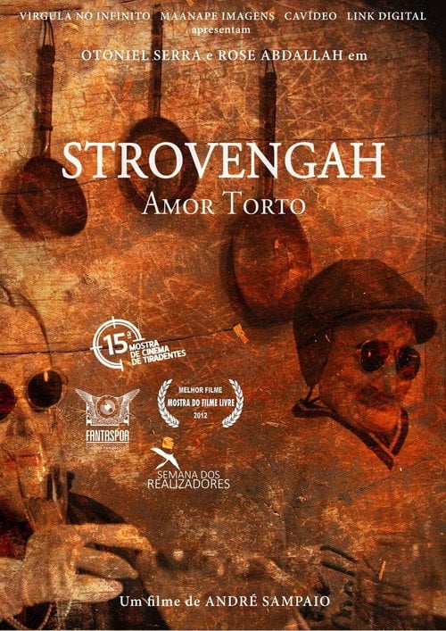 Movie poster for Strovengah: Amor Torto (2011)