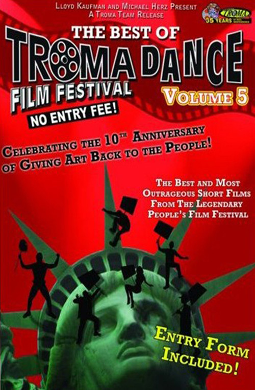 Movie poster for Best of Tromadance Film Festival: Volume 5 (2009)