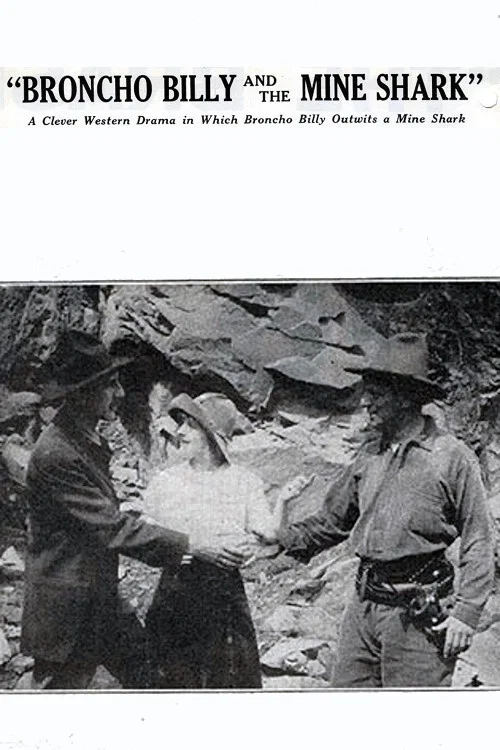 Movie poster for Broncho Billy and the Mine Shark (1914)