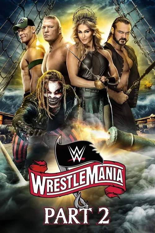 Movie poster for WWE WrestleMania 36: Part 2 (2020)