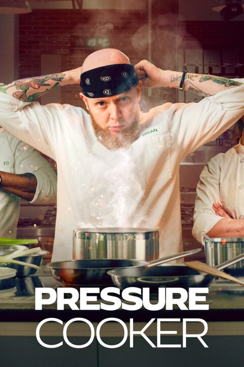 Series poster for Pressure Cooker (2023)