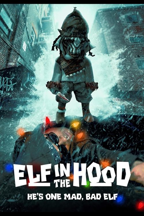 Movie poster for Elf in the Hood (2024)