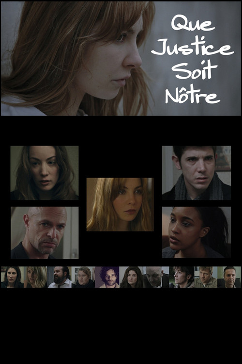 Movie poster for Que justice soit nôtre (2014)