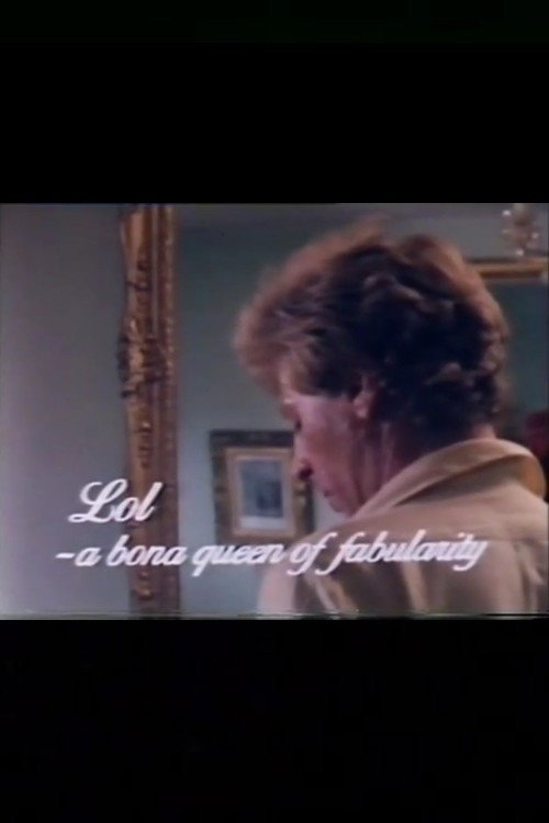 Movie poster for Lol: A Bona Queen of Fabularity (1981)