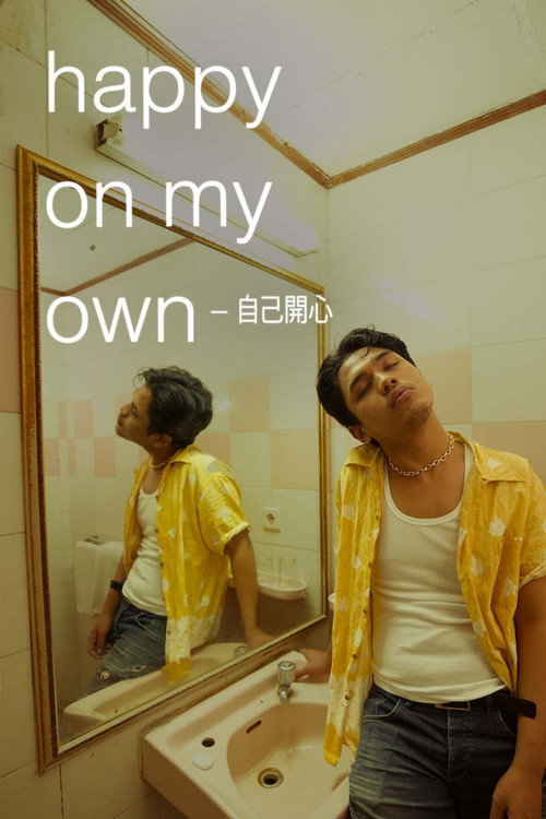Movie poster for Happy On My Own (2021)