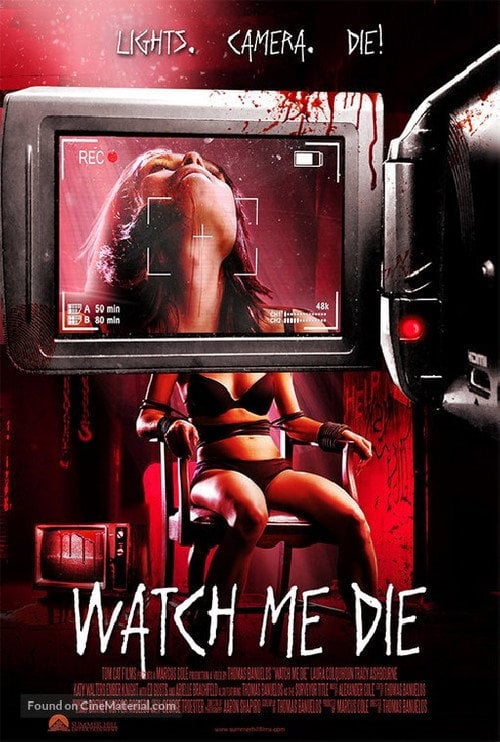 Movie poster for Watch Me Die (2014)