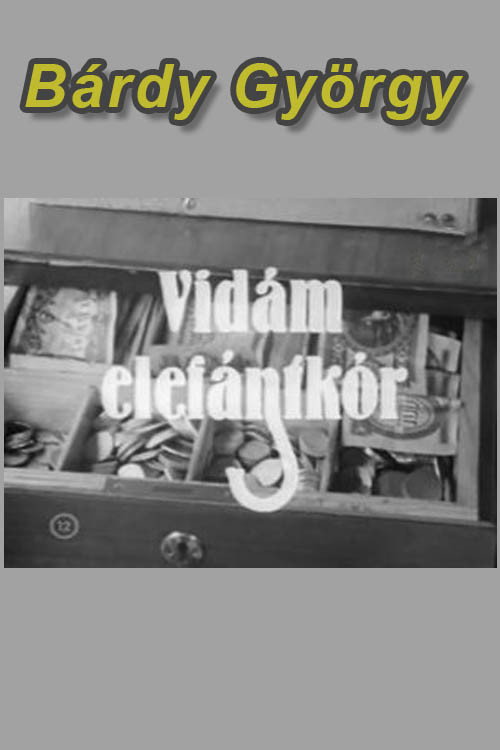 Movie poster for Vidám elefántkór (1971)