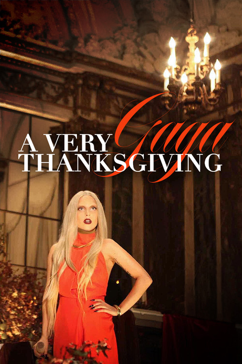Movie poster for A Very Gaga Thanksgiving (2011)