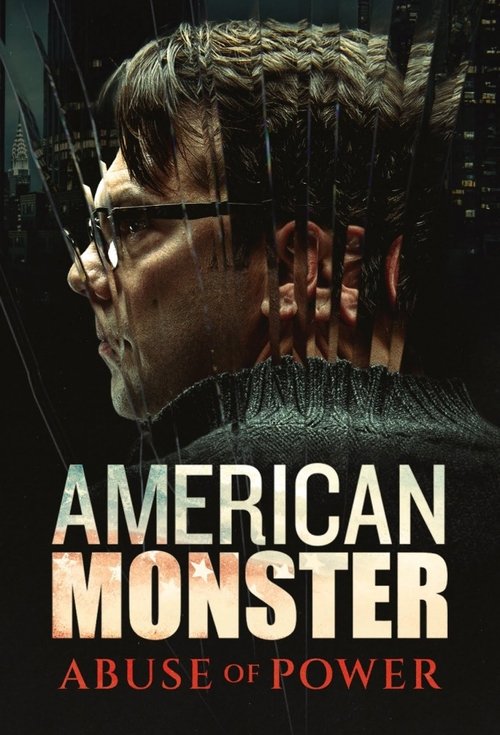 Series poster for American Monster: Abuse of Power (2025)