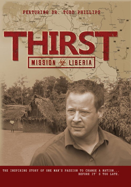 Movie poster for Thirst: Mission Liberia (2014)
