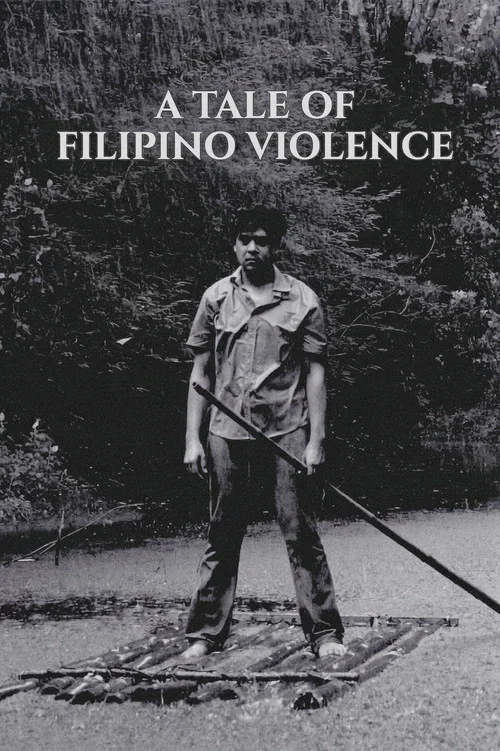 Movie poster for A Tale of Filipino Violence (2022)