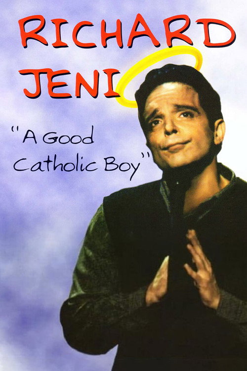 Movie poster for Richard Jeni: A Good Catholic Boy (1997)