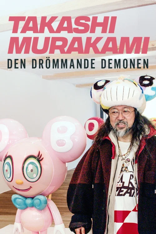 Movie poster for Takashi Murakami :The dreaming demon (2024)
