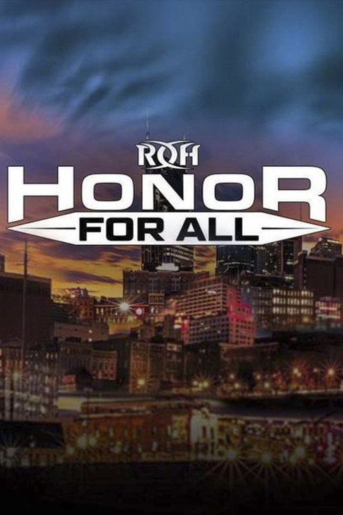 Movie poster for ROH: Honor For All (2019)