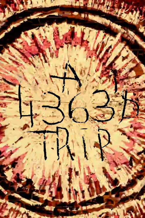 Movie poster for A 4363 Trip (2015)
