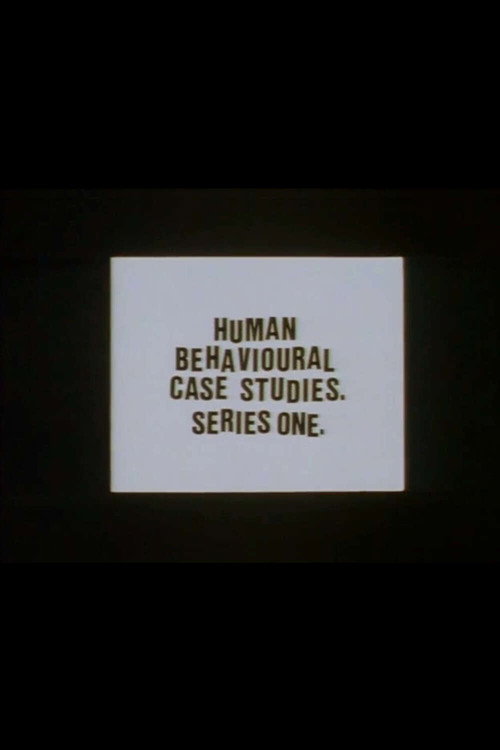 Movie poster for Human Behavioural Case Studies. Series One. (1996)