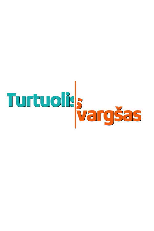 Turtuolis Vargšas poster
