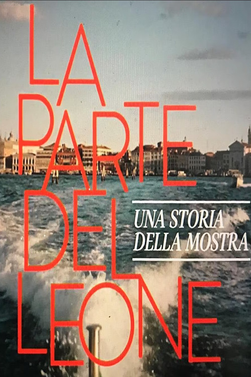 Movie poster for The Lion's Share: A History of the Mostra (2023)