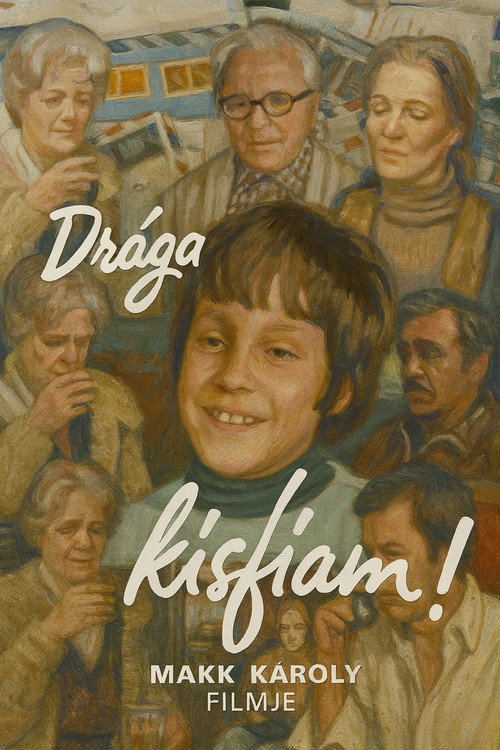 Movie poster for Drága kisfiam! (1978)