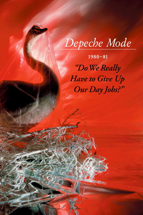 Movie poster for Depeche Mode: 1980–81 “Do We Really Have to Give Up Our Day Jobs?” (2006)