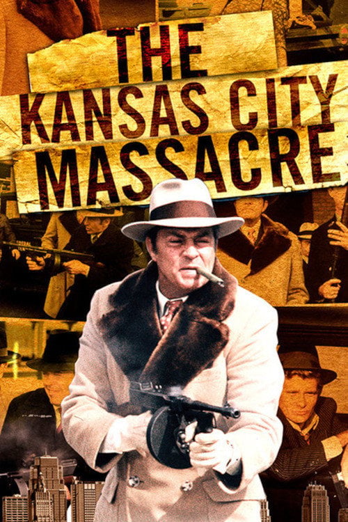 Movie poster for The Kansas City Massacre (1975)