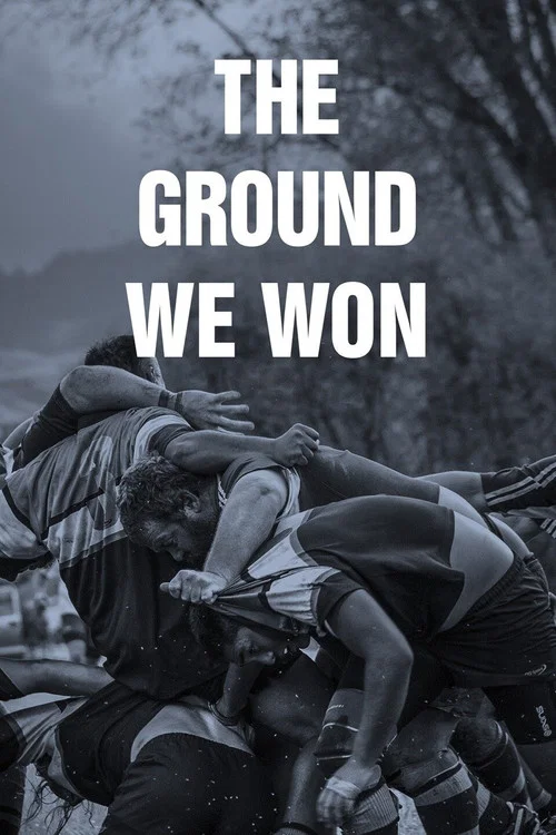 Movie poster for The Ground We Won (2015)