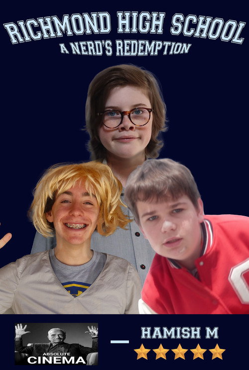 Movie poster for Richmond High School: A Nerd's Redemption (2024)