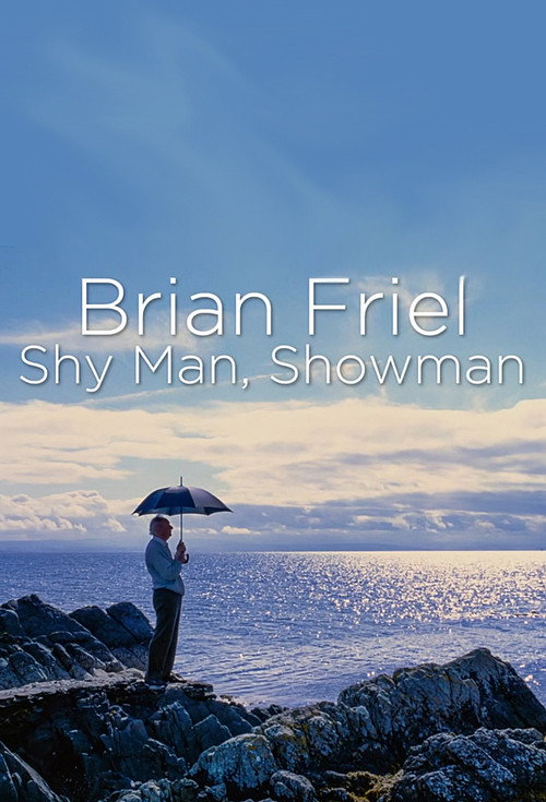 Movie poster for Brian Friel: Shy Man, Showman (2022)