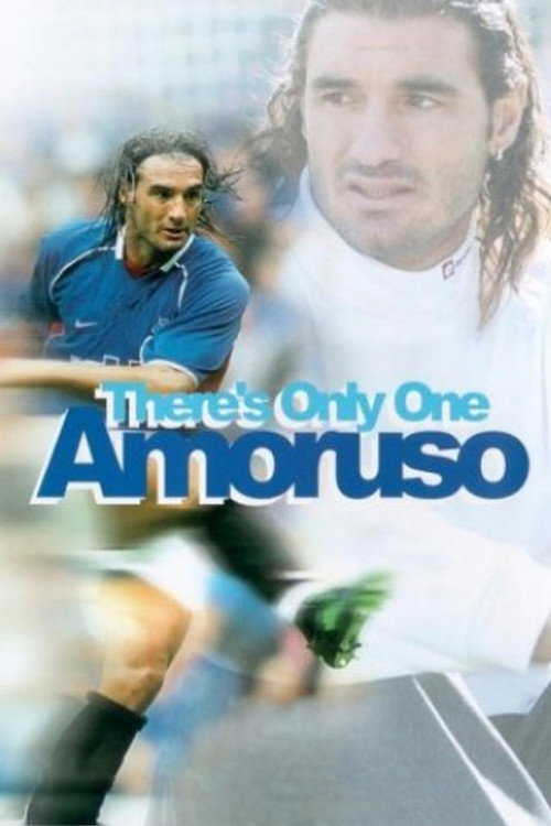 Movie poster for There's Only One Amoruso (2002)