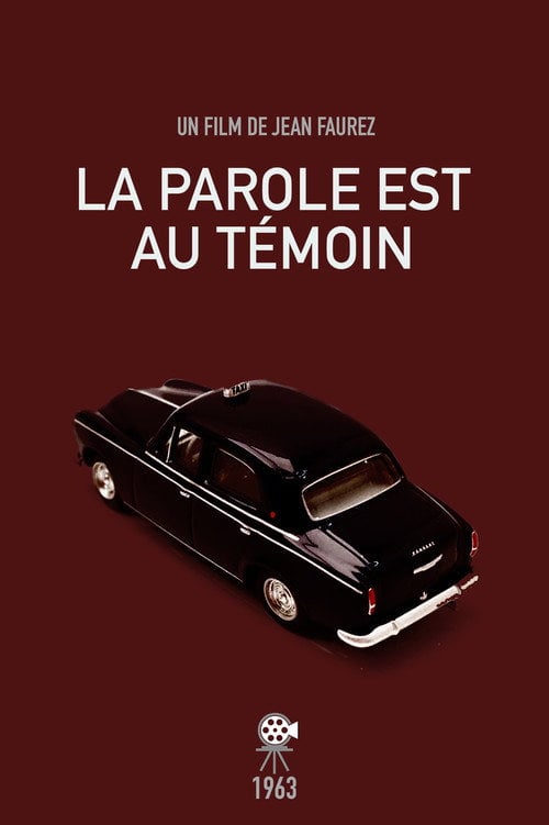 Movie poster for La parole est au témoin (1963)