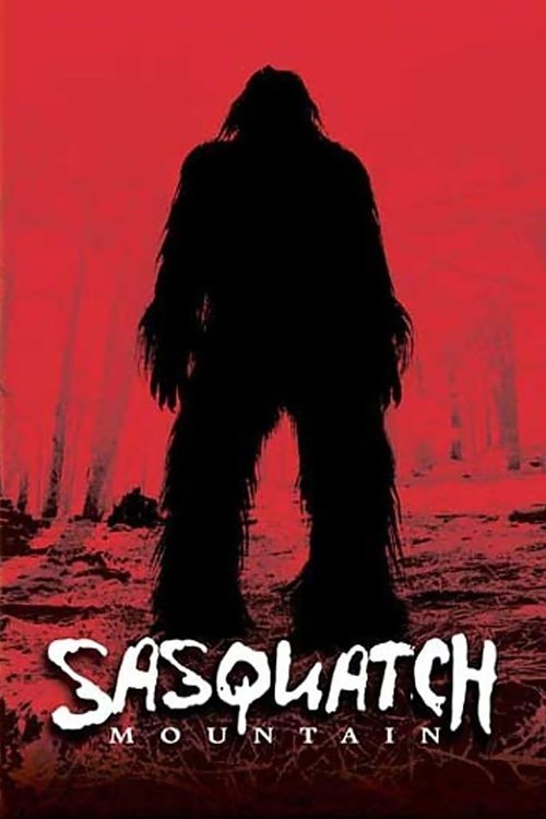 Movie poster for Sasquatch Mountain (2006)