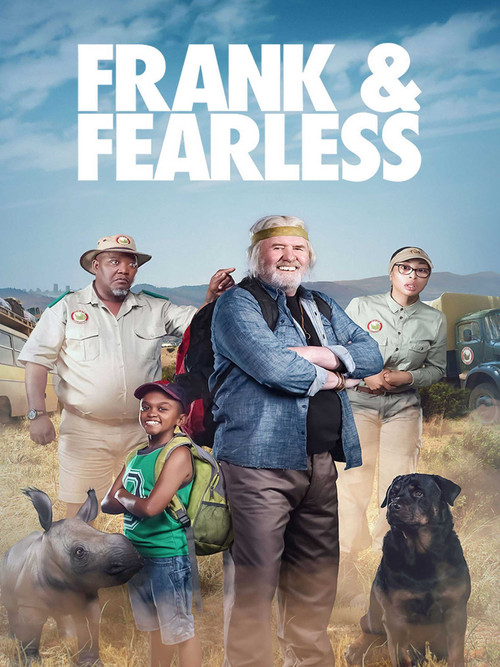 Movie poster for Frank and Fearless (2018)