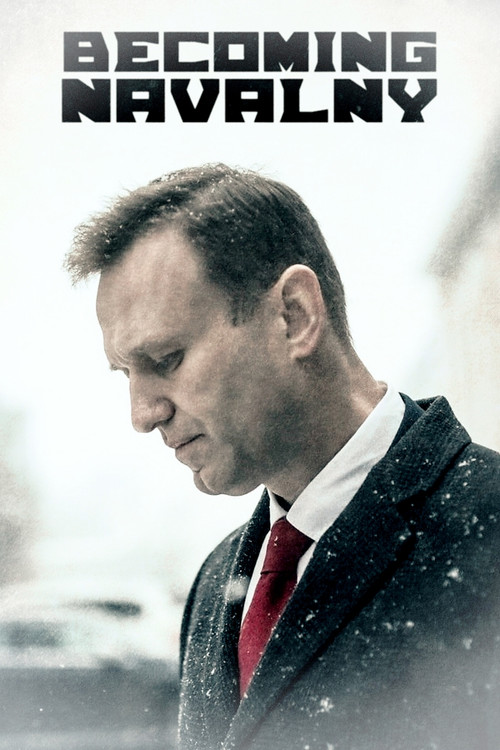 Movie poster for Becoming Navalny (2024)